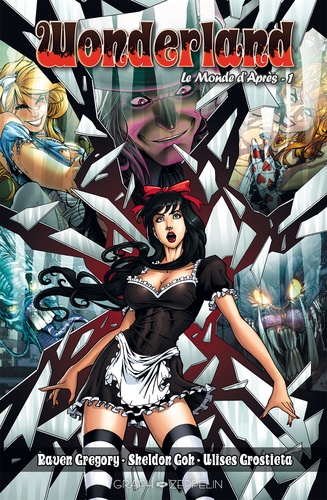 Couverture : Wonderland, le monde d'après, tome 1