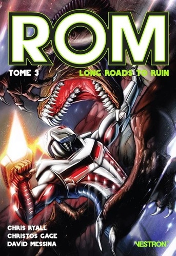 Couverture : Rom, tome 3 : Long roads to ruin