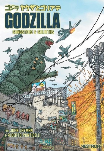 Couverture : Godzilla : gangsters & goliaths