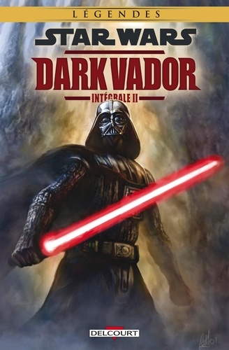 Couverture : Star wars, Dark Vador, tome 2 : Trahison