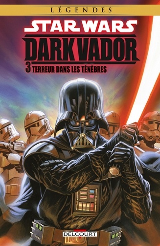 Couverture : Dark Vador, tome 3 : Terreur dans les ténèbres