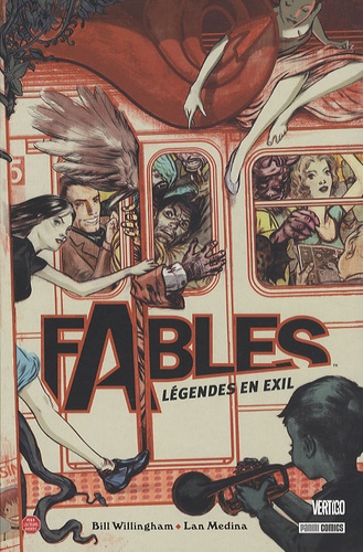 Couverture : Fables, tome 1 : Légendes en exil