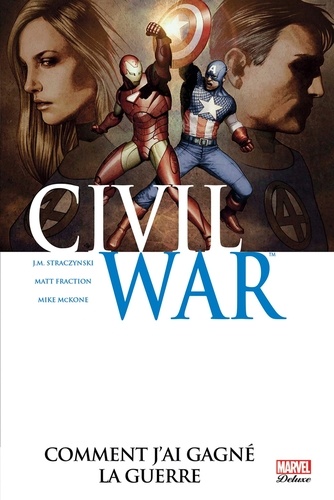 Couverture : Civil war, tome 6 : Comment j'ai gagné la guerre
