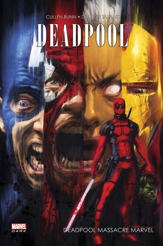 Couverture : Deadpool : Deadpool massacre marvel
