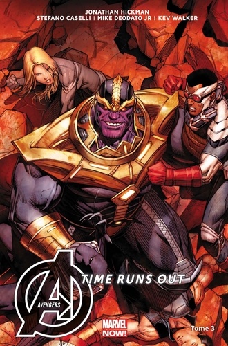 Couverture : Avengers, time runs out, tome 3 : Beyonders