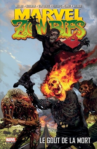 Couverture : Marvel zombies, tome 2 : Le goût de la mort