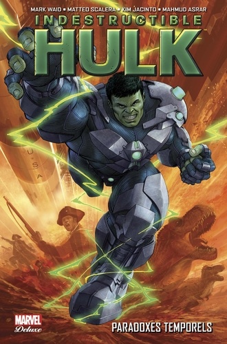 Couverture : Indestructible Hulk, tome 2 : Paradoxes temporels