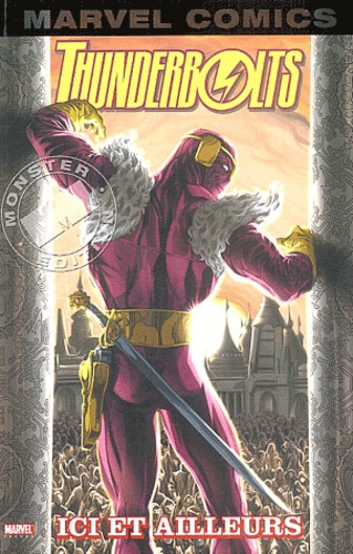 Couverture : Thunderbolts, tome 1 : Ici et ailleurs