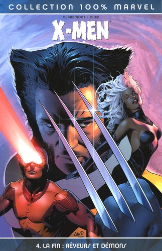 Couverture : X-Men., tome 4 : La fin : rêveurs et démons