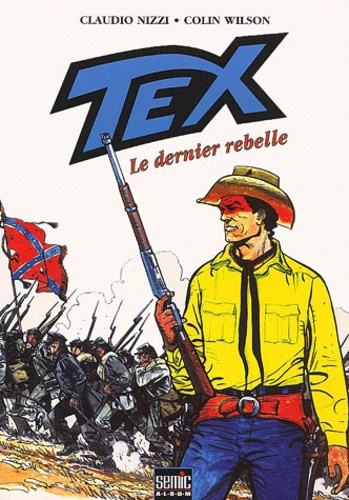 Couverture : Tex, tome 3 : Le dernier rebelle
