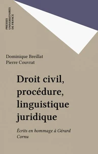 Droit civil, procédure, linguistique juridique