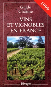 Vins et vignobles en France