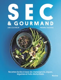 Sec & gourmand