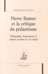Pierre Ramus et la critique du pédantisme