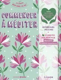 Commencer à méditer