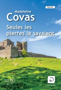 Seules les pierres le savaient