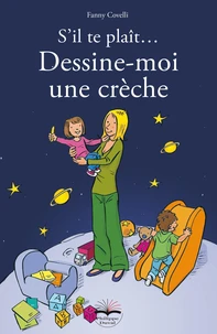 S'il te plait, dessine moi une crèche !