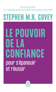 Le pouvoir de la confiance
