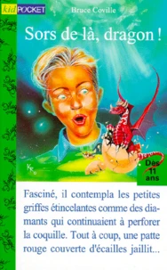 Sors de là, dragon !