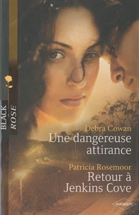 Une dangereuse attirance ; Retour à Jenkins Cove