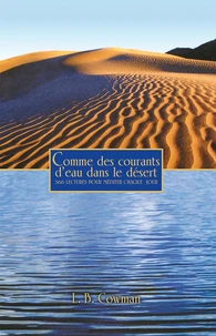 Comme des courants d'eau dans le désert