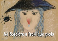 La Sorcière a froid aux pieds