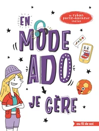 En mode ado, je gère - Fille