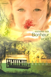 Bonheur volé