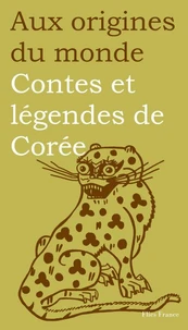 Contes Et Legendes De Coree