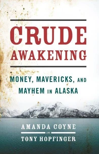 Crude Awakening