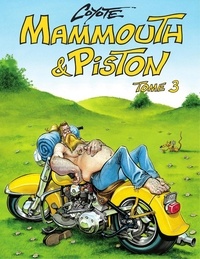  Coyote - Mammouth et Piston - Tome 3.