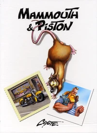 Mammouth & Piston Coffret 3 volumes