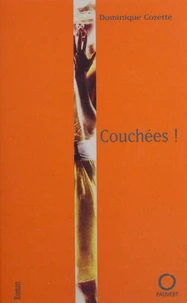 Couchées !