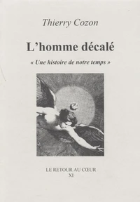 L'homme décalé