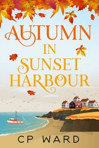 Autumn in Sunset Harbour