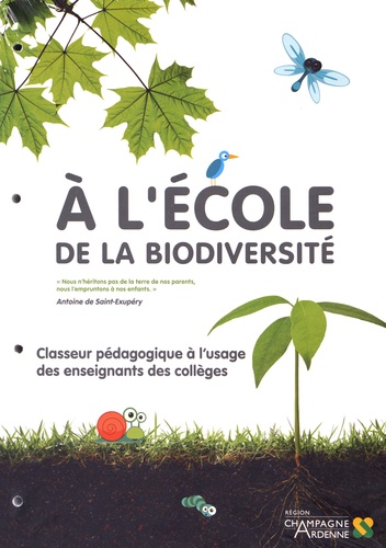  CPN - A l'école de la biodiversité - Classeur pédagogique à l'usage des enseignants des collèges.