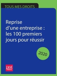 Téléchargements gratuits de manuels en ligne Reprise d'une entreprise : les 100 premiers jours pour réussir 2020 par CRA 9782809514766 in French CHM PDB FB2