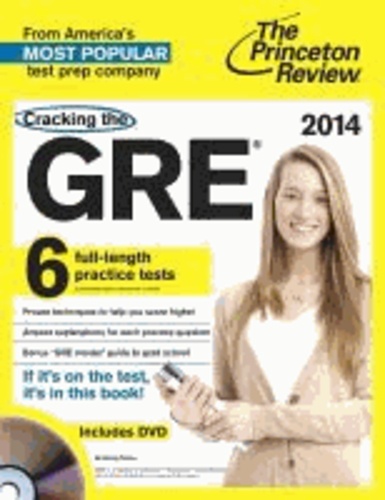 Cracking the New GRE with DVD, 2014 Edition.