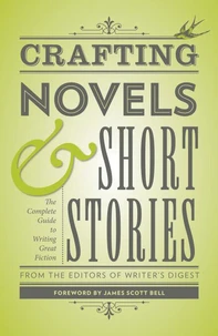 Crafting Novels &amp; Short Stories