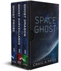  Craig A. Price Jr. - Space Gh0st: 1-3 Omnibus - SPACE GH0ST ADVENTURES.