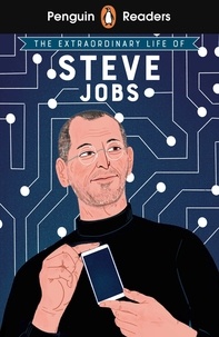 Craig Barr-Green - Penguin Readers Level 2: The Extraordinary Life of Steve Jobs (ELT Graded Reader).