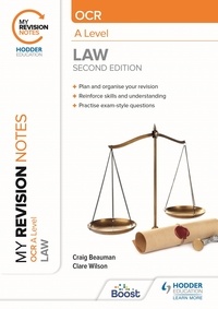 Craig Beauman et Clare Wilson - My Revision Notes: OCR A Level Law Second Edition.