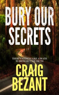 Bury Our Secrets