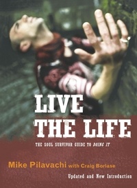 Craig Borlase et Mike Pilavachi - Live the Life.