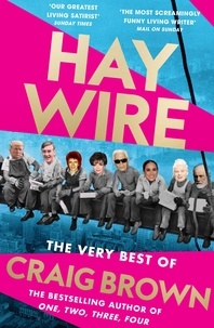 Craig Brown - Haywire - The Best of Craig Brown.