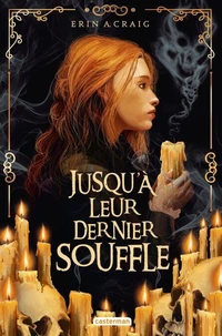 Jusqu'à leur dernier souffle