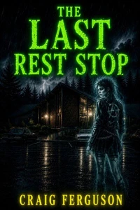 The Last Rest Stop