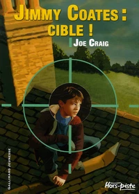 Jimmy Coates : Cible !
