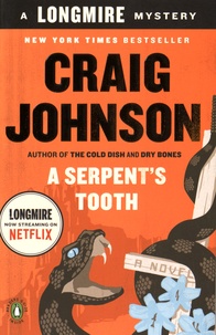 Craig Johnson - A Serpent's Tooth.