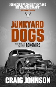 Craig Johnson - Junkyard Dogs.